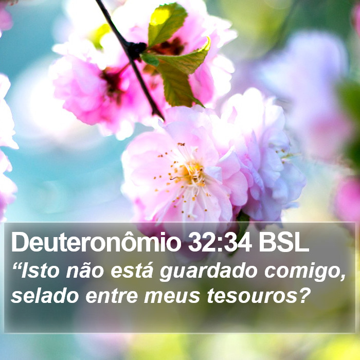 Deuteronômio 32:34 BSL Bible Study