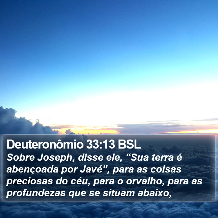 Deuteronômio 33:13 BSL Bible Study