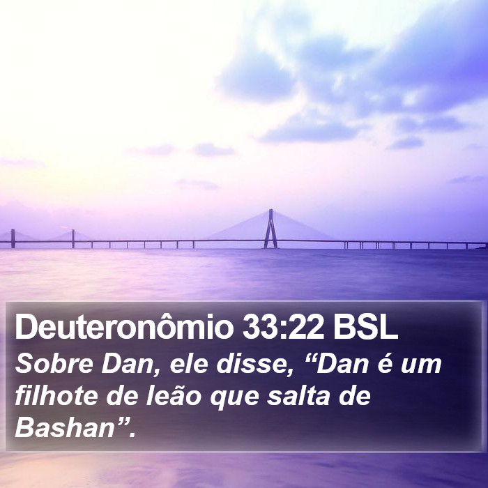Deuteronômio 33:22 BSL Bible Study