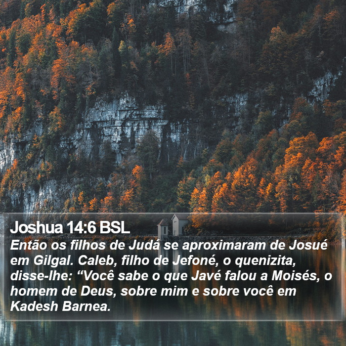 Joshua 14:6 BSL Bible Study