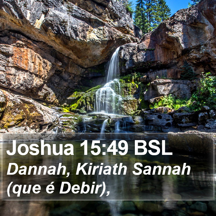 Joshua 15:49 BSL Bible Study