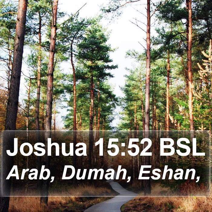 Joshua 15:52 BSL Bible Study
