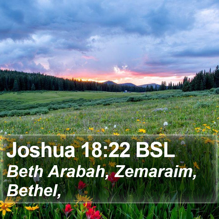 Joshua 18:22 BSL Bible Study