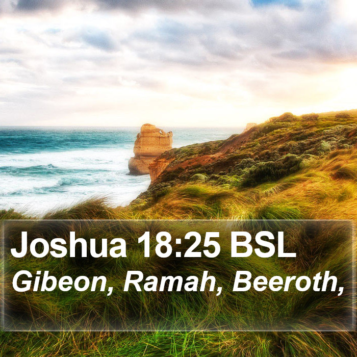 Joshua 18:25 BSL Bible Study