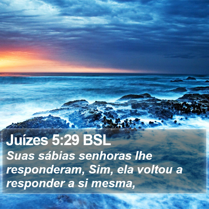 Juízes 5:29 BSL Bible Study