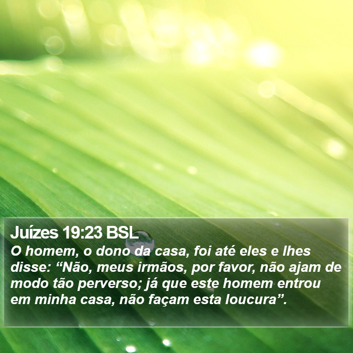 Juízes 19:23 BSL Bible Study