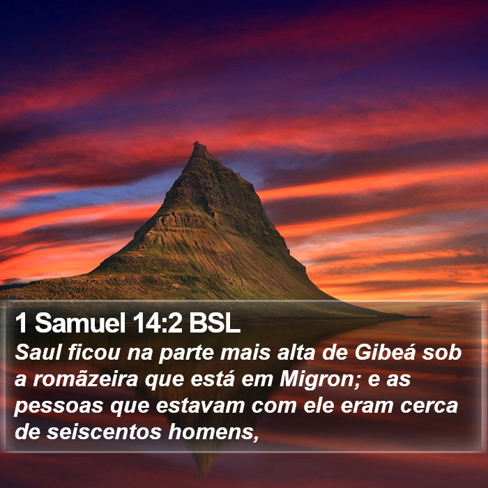 1 Samuel 14:2 BSL Bible Study