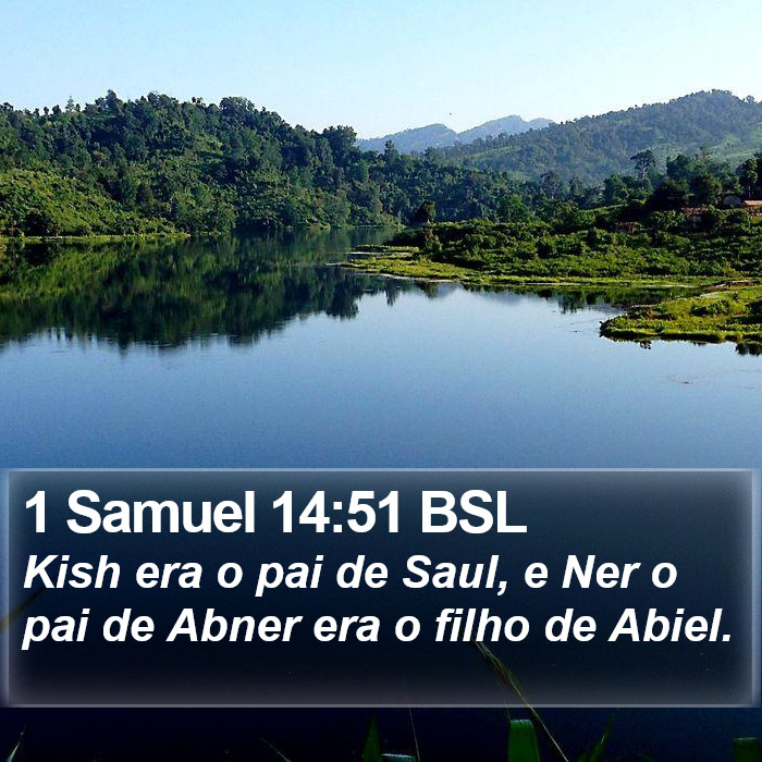 1 Samuel 14:51 BSL Bible Study