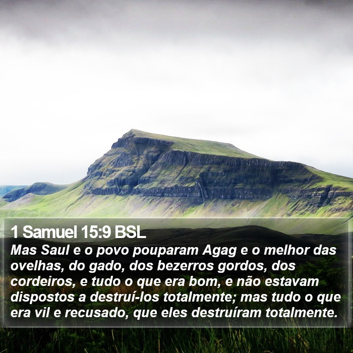 1 Samuel 15:9 BSL Bible Study