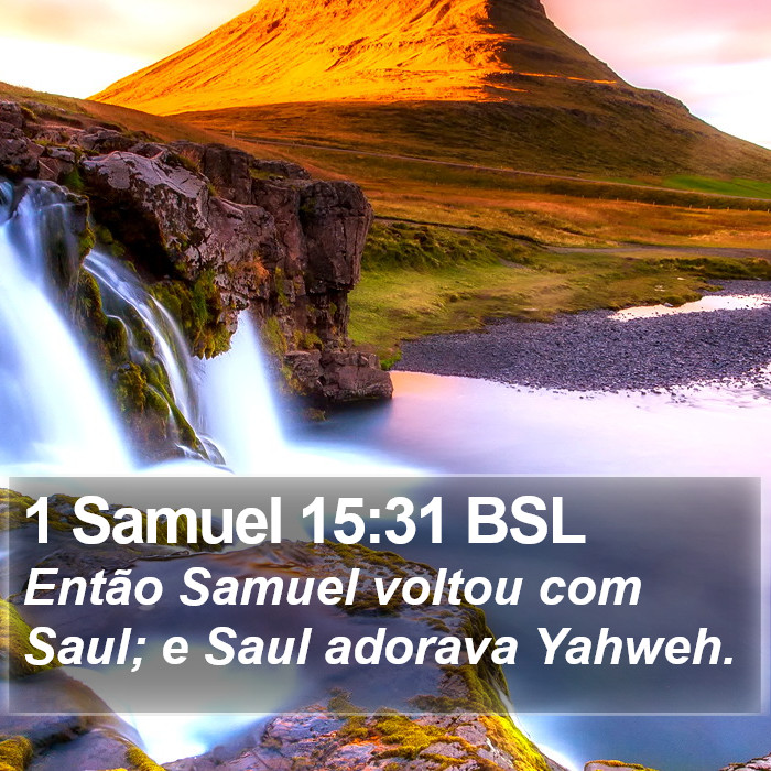 1 Samuel 15:31 BSL Bible Study