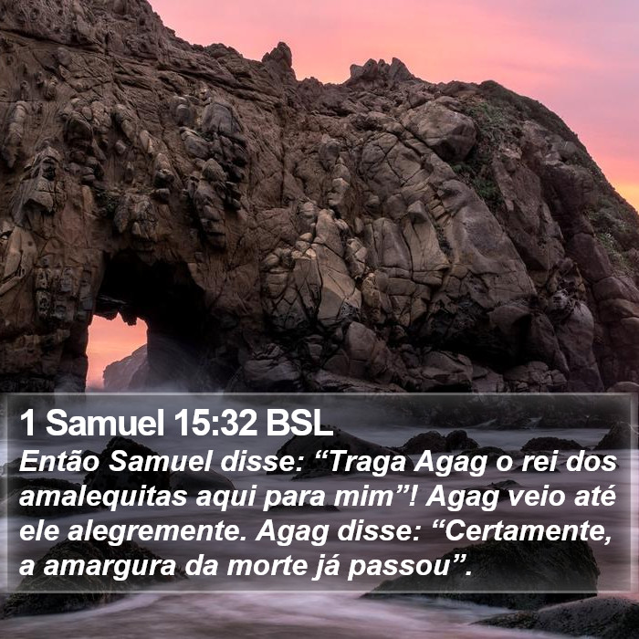 1 Samuel 15:32 BSL Bible Study