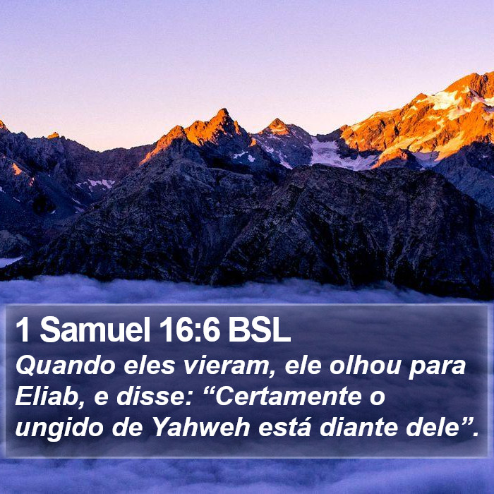 1 Samuel 16:6 BSL Bible Study