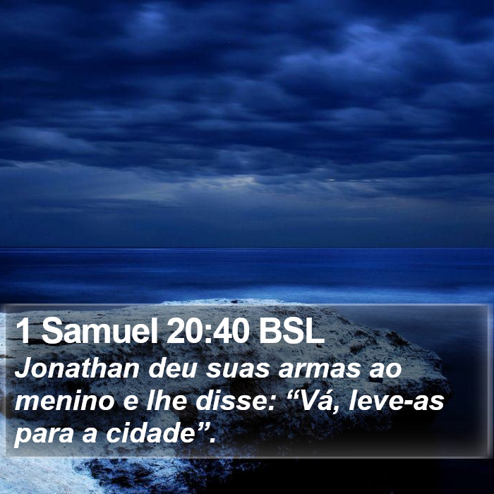 1 Samuel 20:40 BSL Bible Study