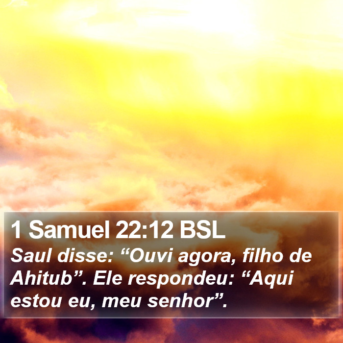 1 Samuel 22:12 BSL Bible Study