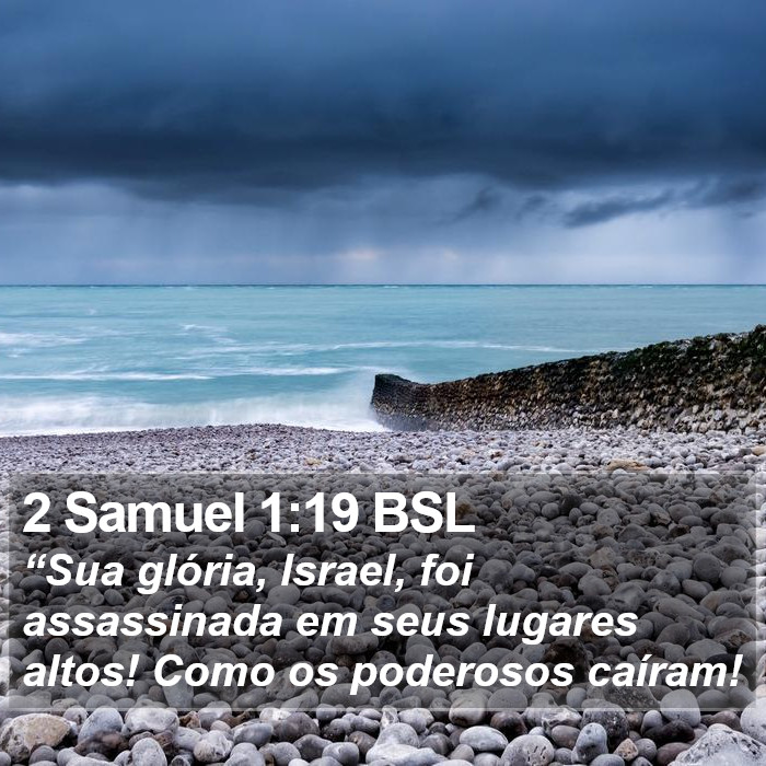 2 Samuel 1:19 BSL Bible Study