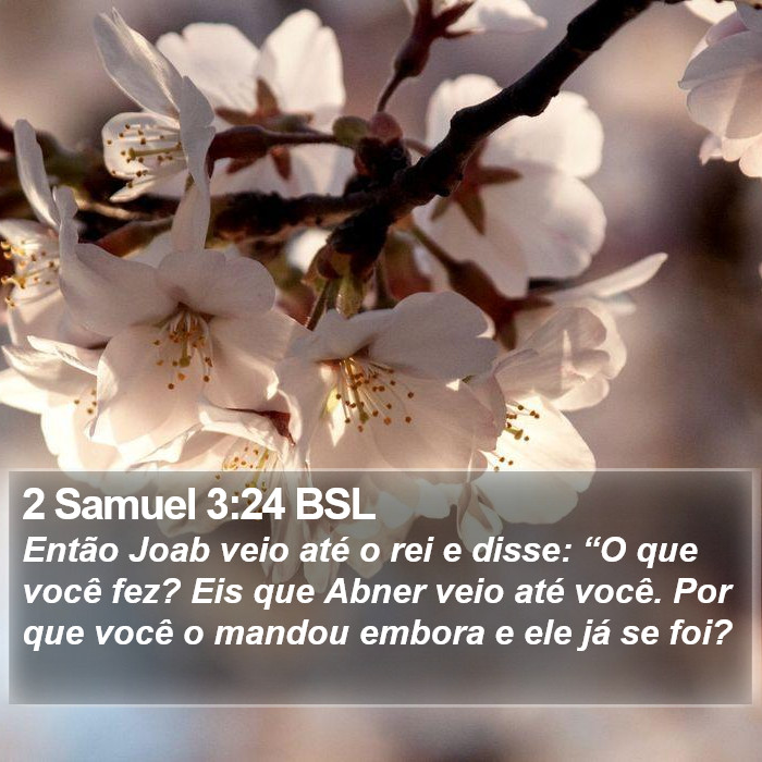 2 Samuel 3:24 BSL Bible Study