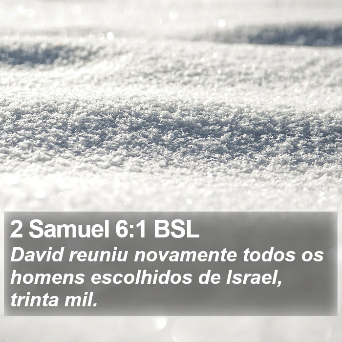 2 Samuel 6:1 BSL Bible Study