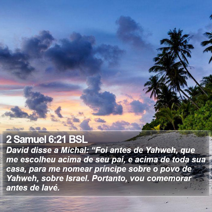 2 Samuel 6:21 BSL Bible Study