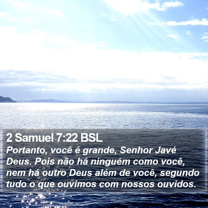 2 Samuel 7:22 BSL Bible Study