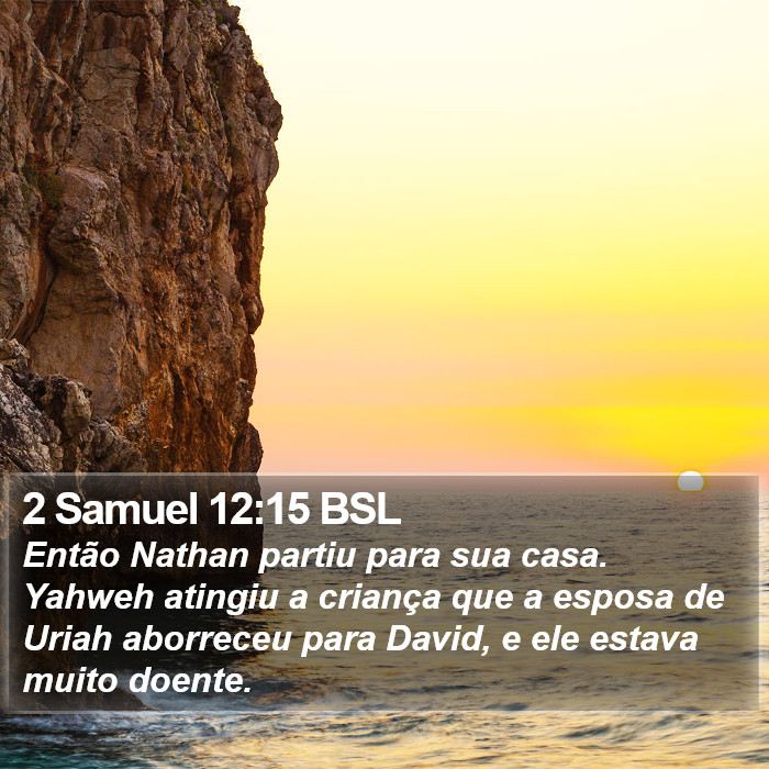 2 Samuel 12:15 BSL Bible Study