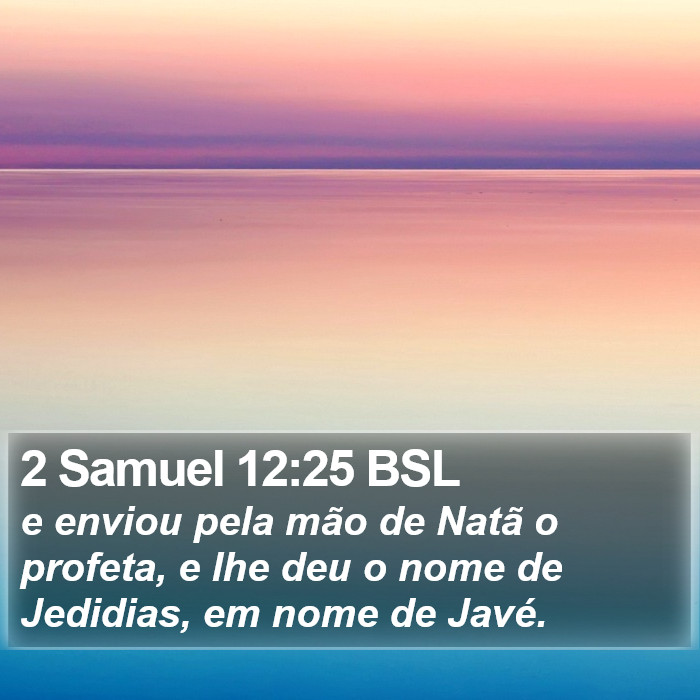 2 Samuel 12:25 BSL Bible Study