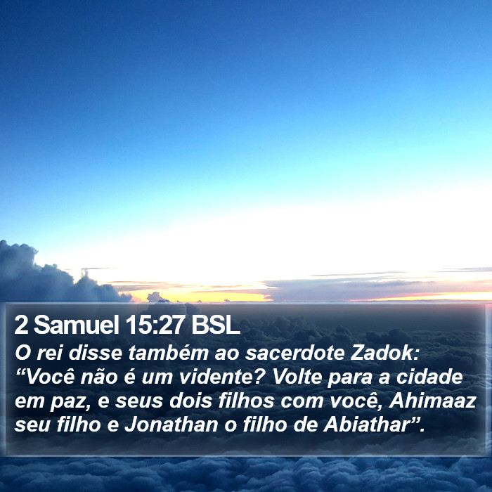 2 Samuel 15:27 BSL Bible Study
