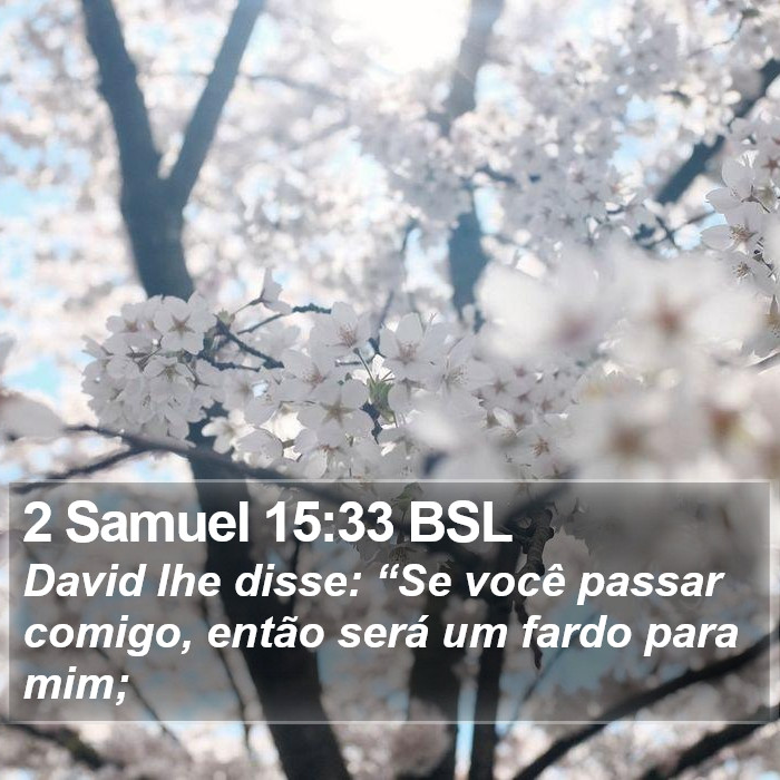 2 Samuel 15:33 BSL Bible Study