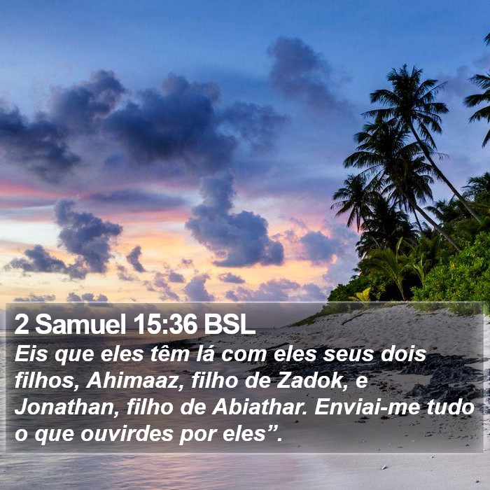 2 Samuel 15:36 BSL Bible Study