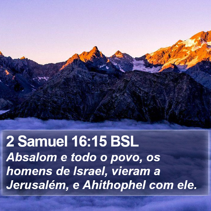2 Samuel 16:15 BSL Bible Study