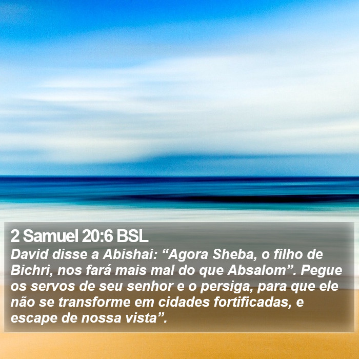 2 Samuel 20:6 BSL Bible Study