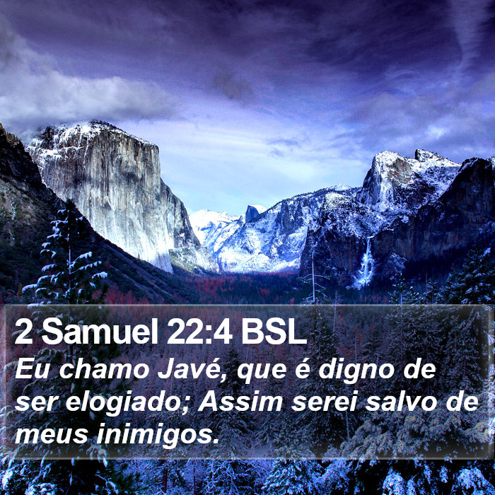 2 Samuel 22:4 BSL Bible Study