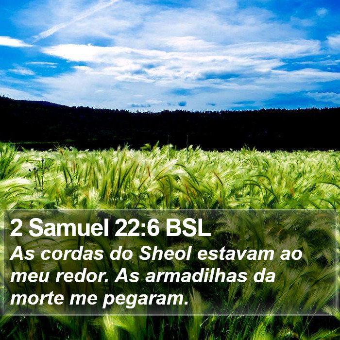 2 Samuel 22:6 BSL Bible Study