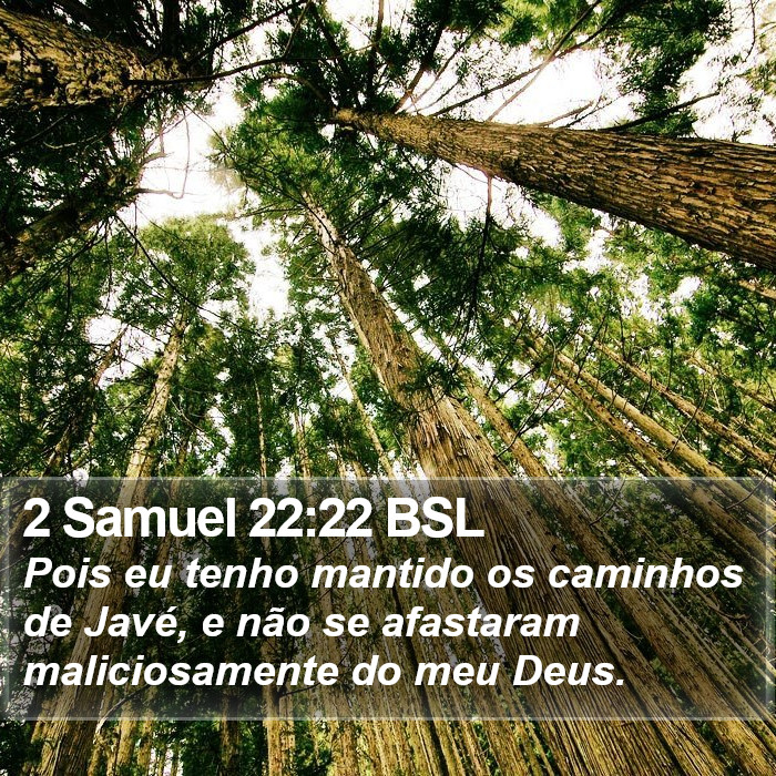 2 Samuel 22:22 BSL Bible Study