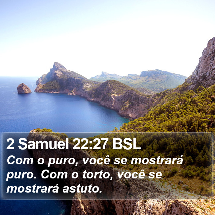 2 Samuel 22:27 BSL Bible Study