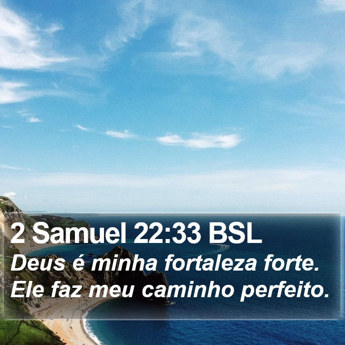 2 Samuel 22:33 BSL Bible Study