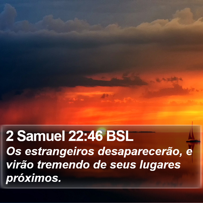 2 Samuel 22:46 BSL Bible Study