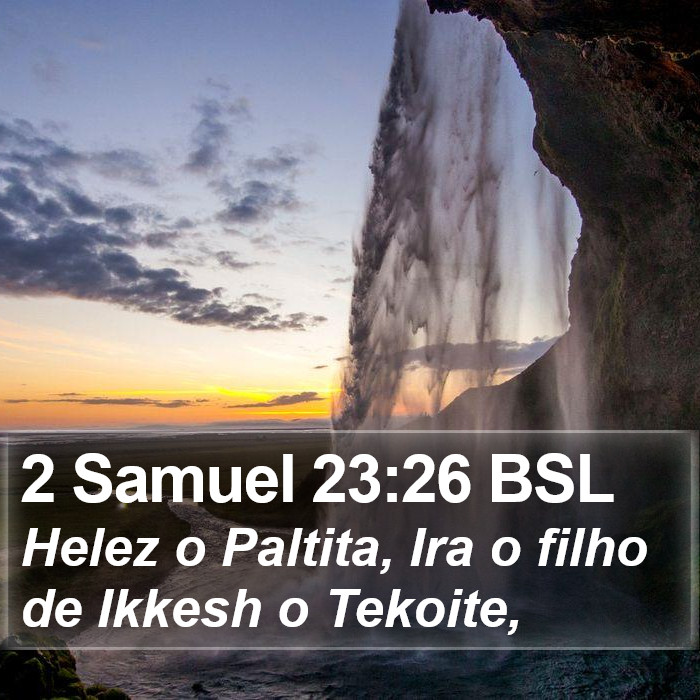 2 Samuel 23:26 BSL Bible Study