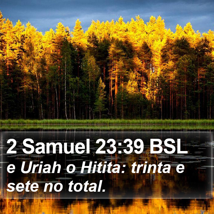 2 Samuel 23:39 BSL Bible Study