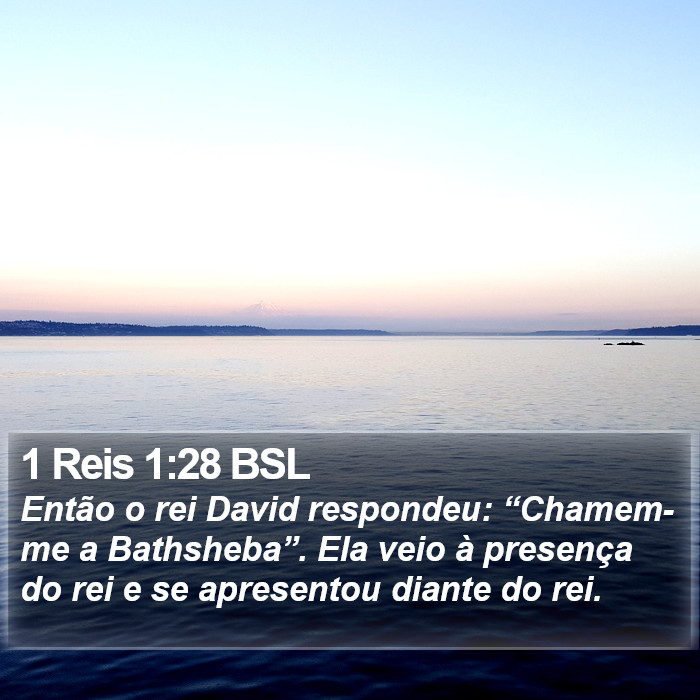 1 Reis 1:28 BSL Bible Study