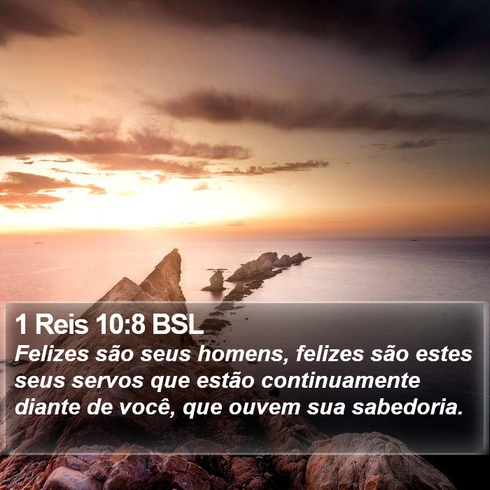1 Reis 10:8 BSL Bible Study