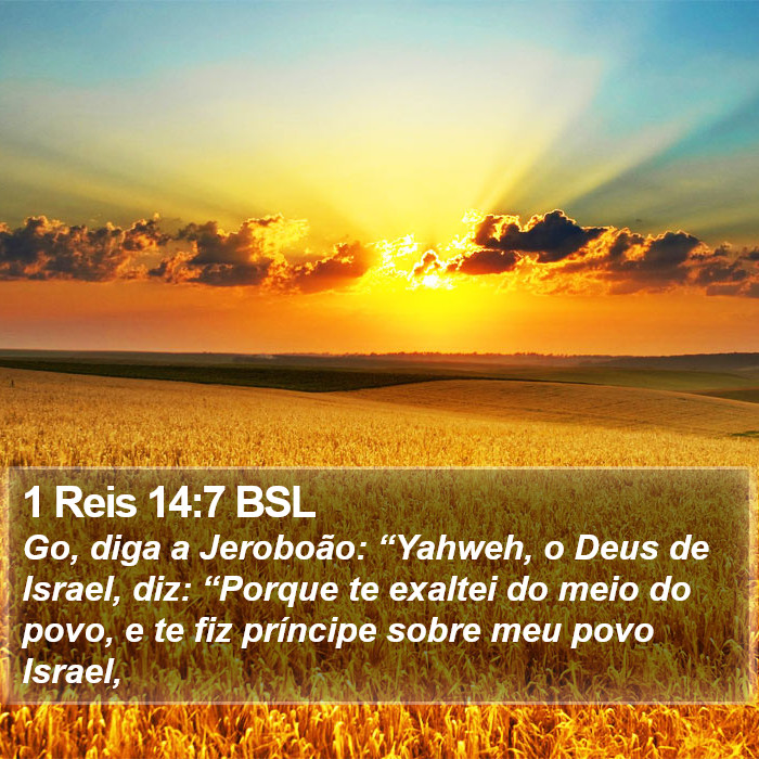1 Reis 14:7 BSL Bible Study