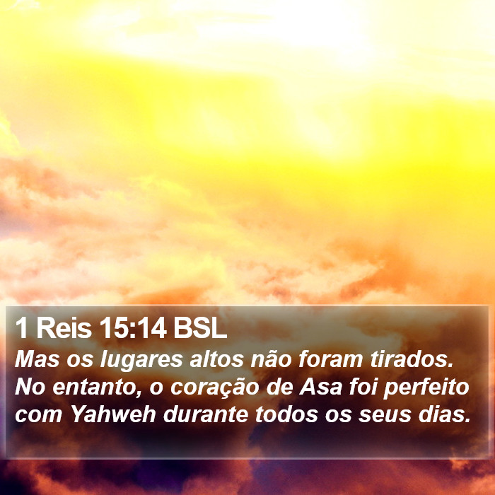 1 Reis 15:14 BSL Bible Study