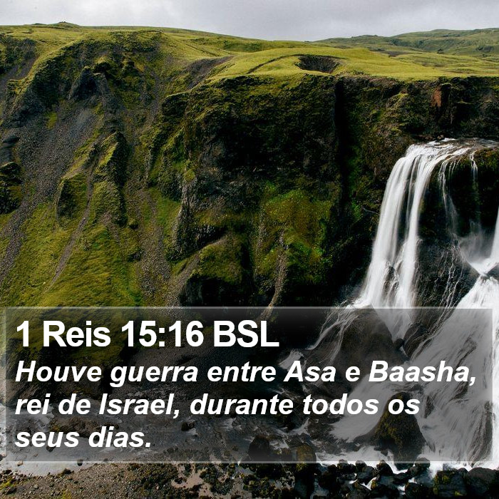 1 Reis 15:16 BSL Bible Study