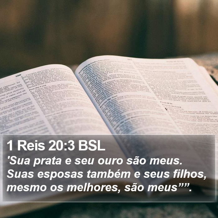 1 Reis 20:3 BSL Bible Study