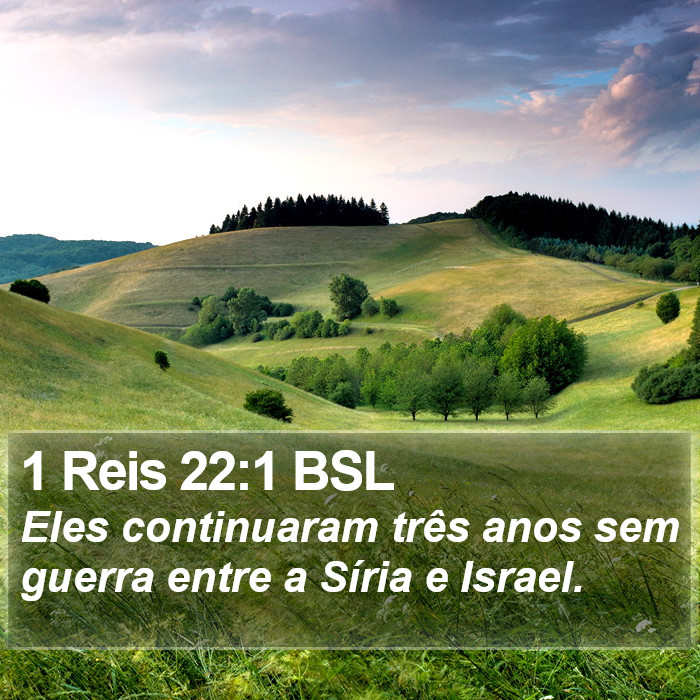 1 Reis 22:1 BSL Bible Study