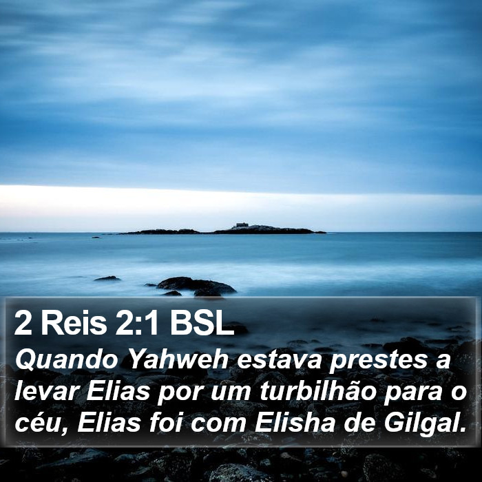 2 Reis 2:1 BSL Bible Study