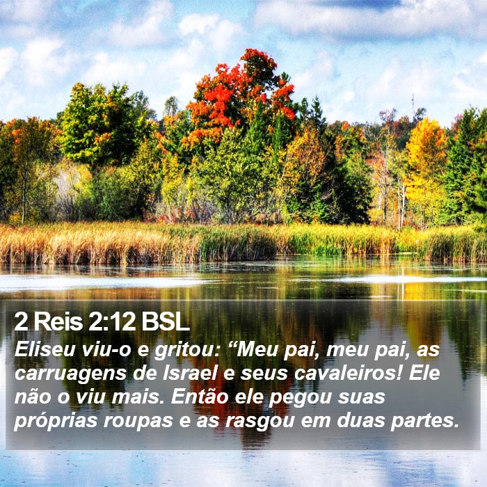 2 Reis 2:12 BSL Bible Study