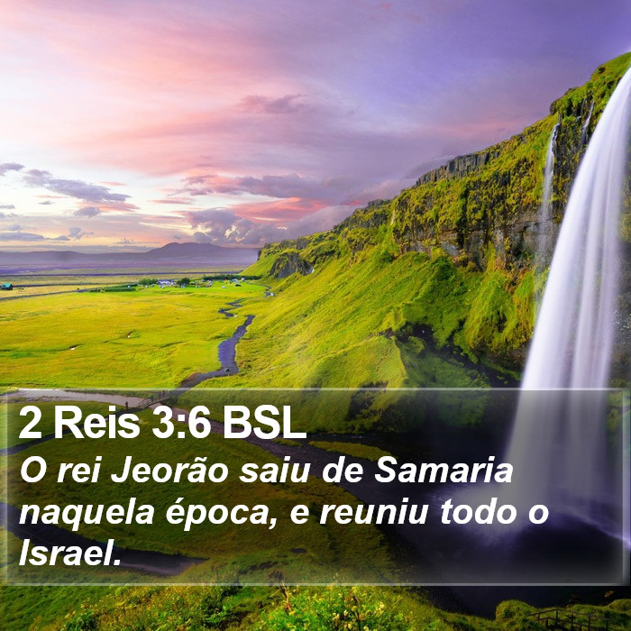 2 Reis 3:6 BSL Bible Study