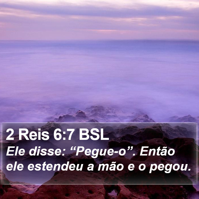 2 Reis 6:7 BSL Bible Study