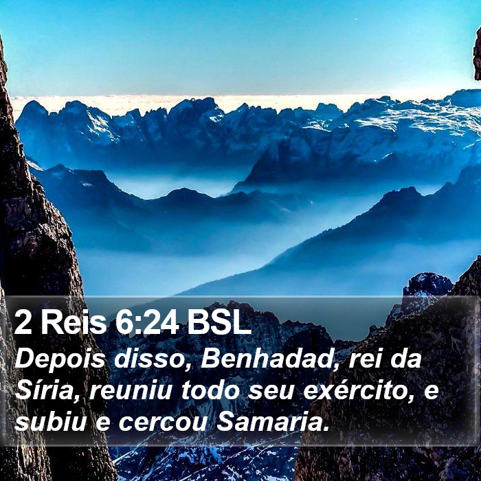 2 Reis 6:24 BSL Bible Study